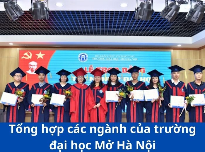 Tổng hợp các ngành của trường đại học Mở Hà Nội