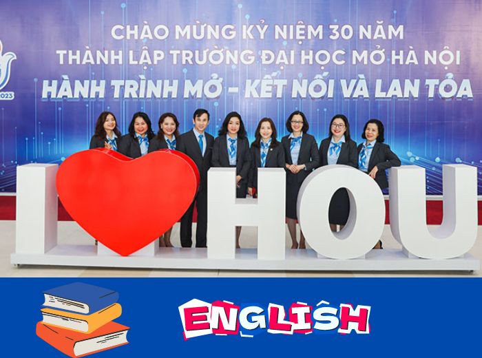  trường đại học mở Hà Nội đào tạo từ xa ngành ngôn ngữ anh